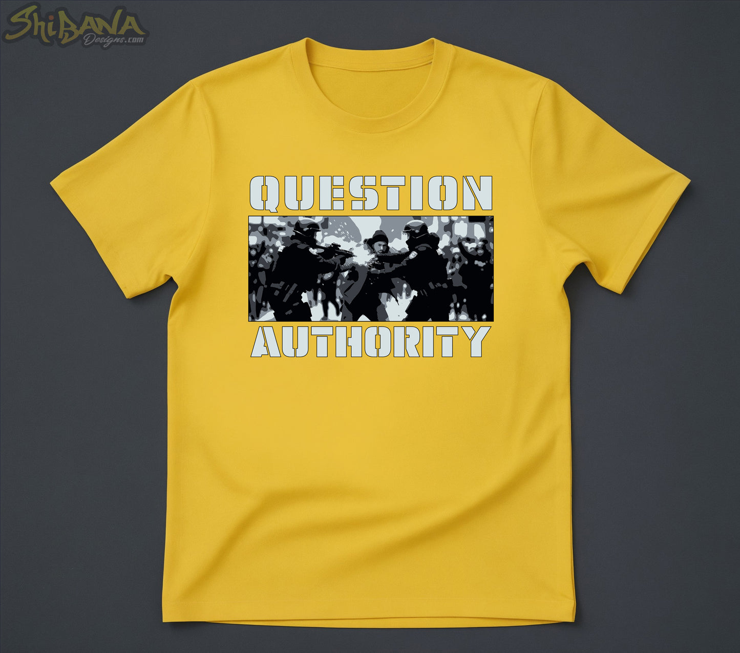 Question Authority T-shirt | Human Rights Political Protest Tee