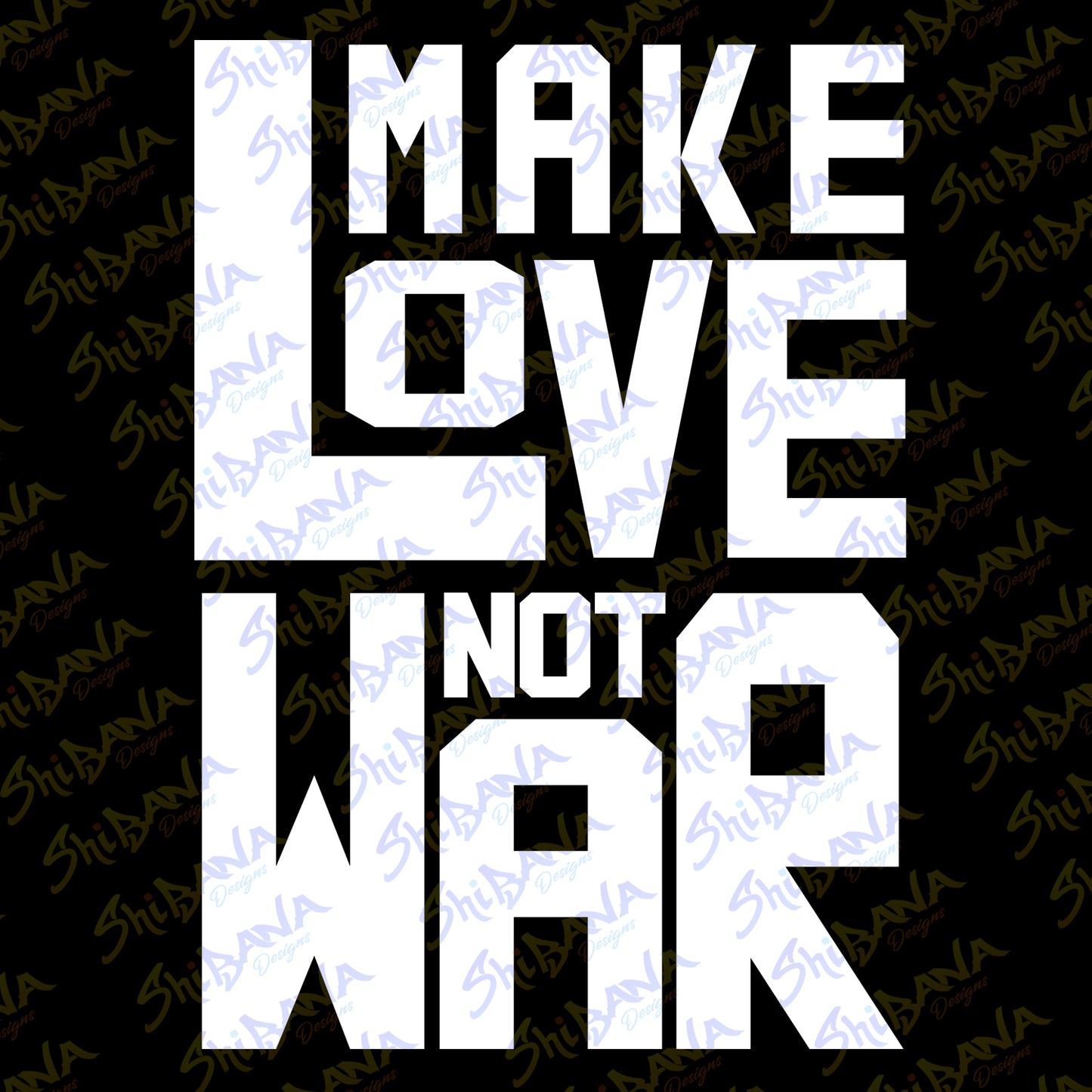 Make Love Not War T-Shirt | Peaceful Protest Anti Conflict Tee