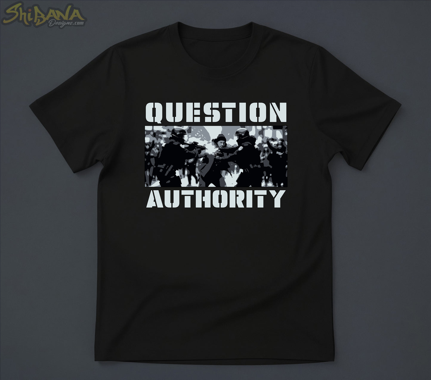 Question Authority T-shirt | Human Rights Political Protest Tee