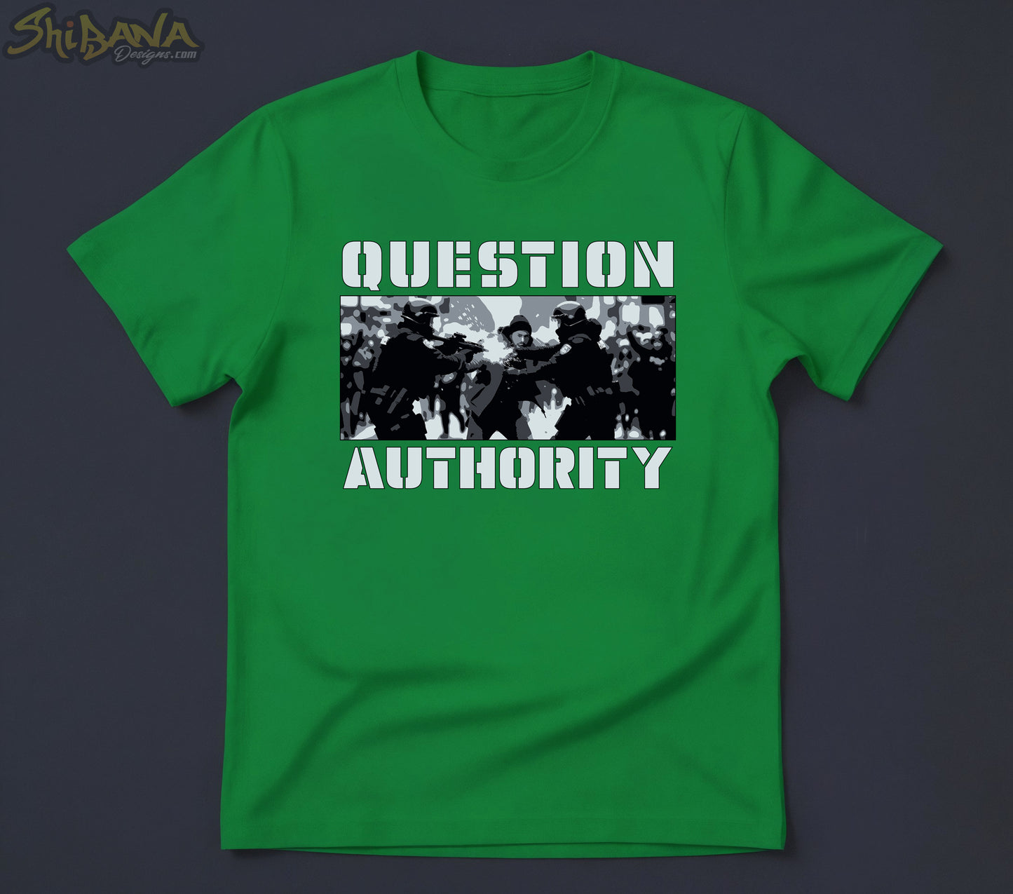 Question Authority T-shirt | Human Rights Political Protest Tee