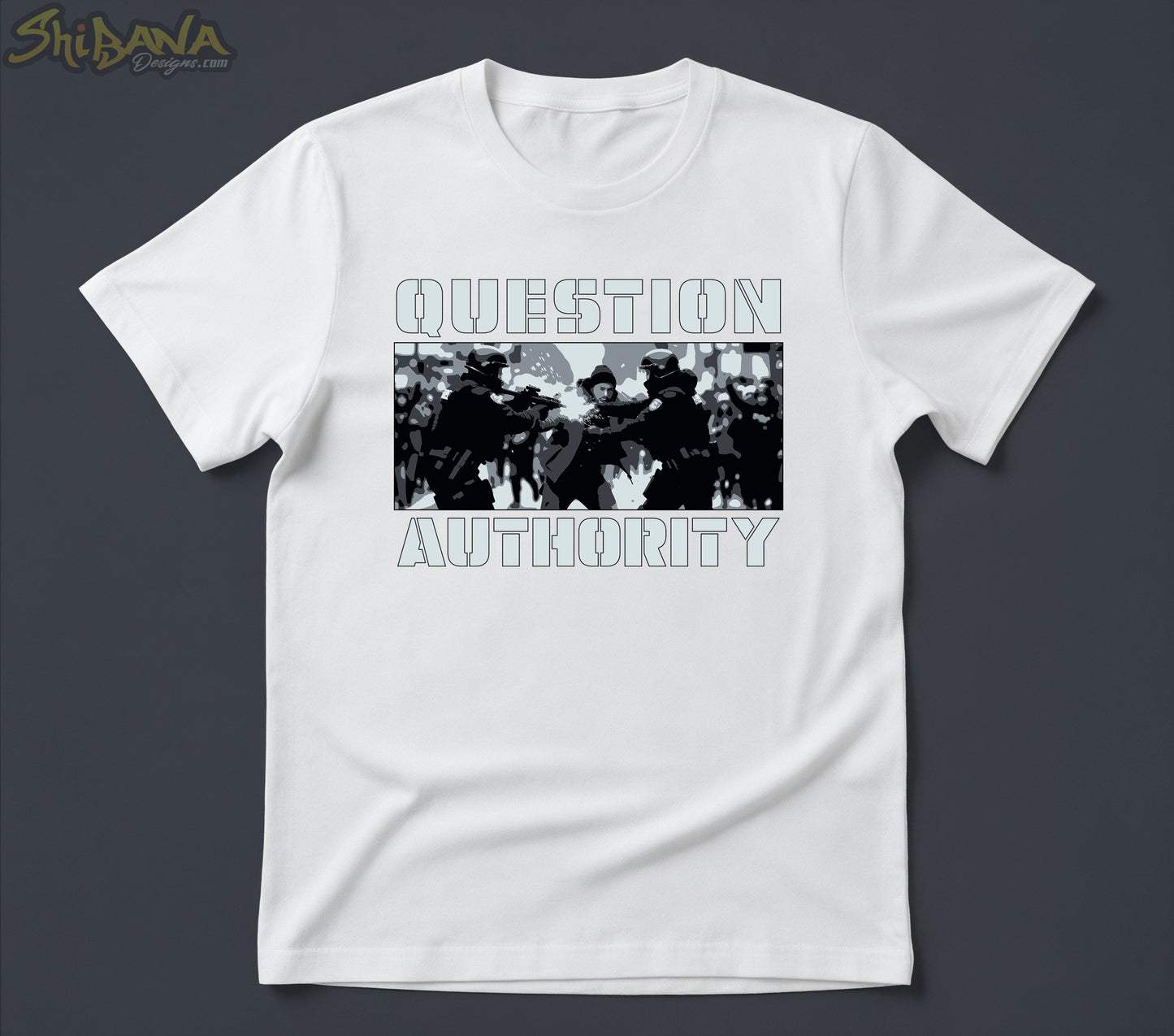 Question Authority T-shirt | Human Rights Political Protest Tee