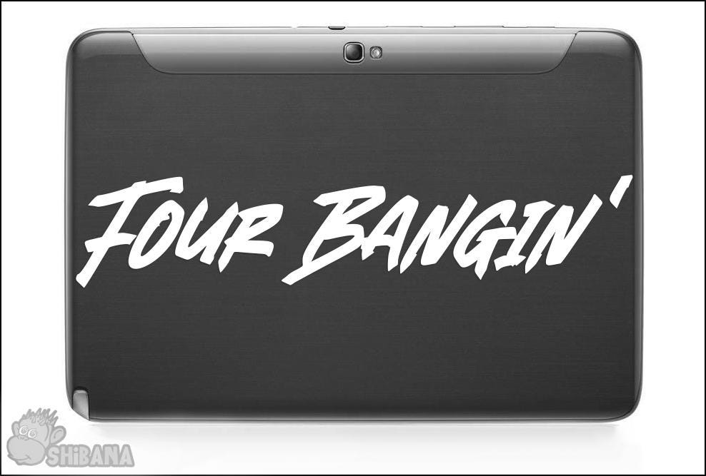 Four Bangin' Car Racing Decal Sticker