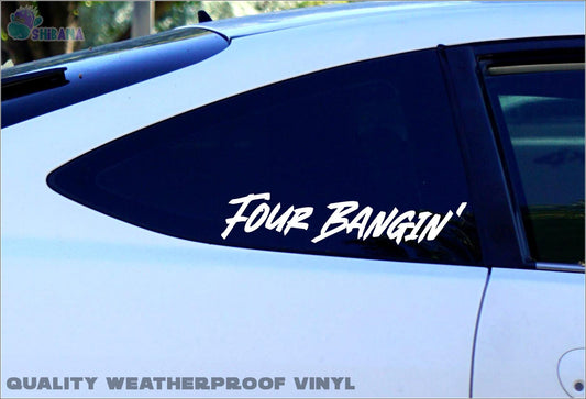 Four Bangin' Car Racing Decal Sticker