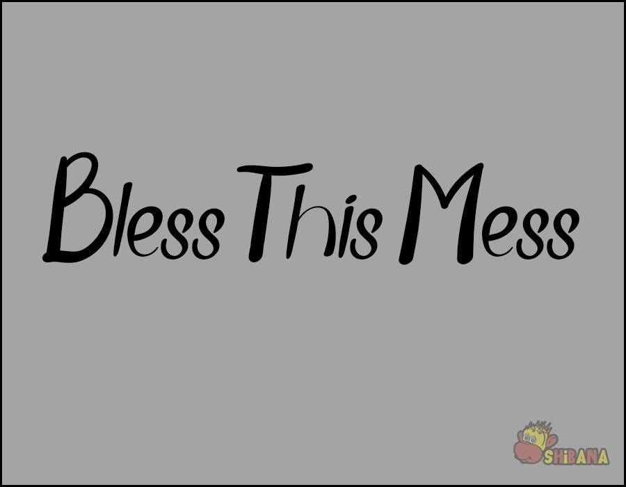 Bless This Mess Decal Sticker Decor for Home Wall Kitchen Window