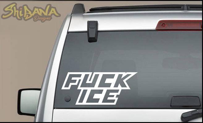 Fuck ICE Anti Deportation Vinyl Decal Sticker