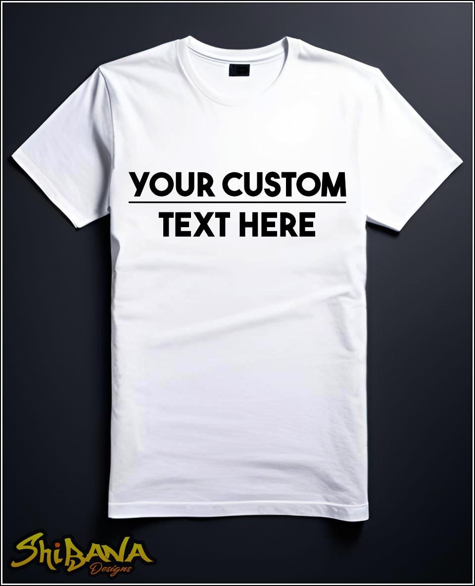 Anything You Want on a Custom T-Shirt | Personalized Celebrating Tee Shirts