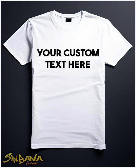 Anything You Want on a Custom T-Shirt | Personalized Celebrating Tee Shirts