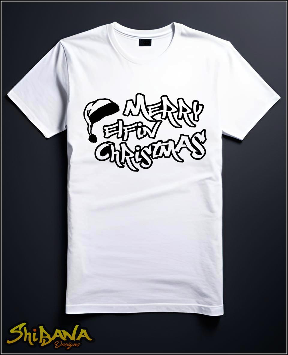 Merry Elfin Christmas Holiday Funny T-Shirt | Street Tag Style Tee